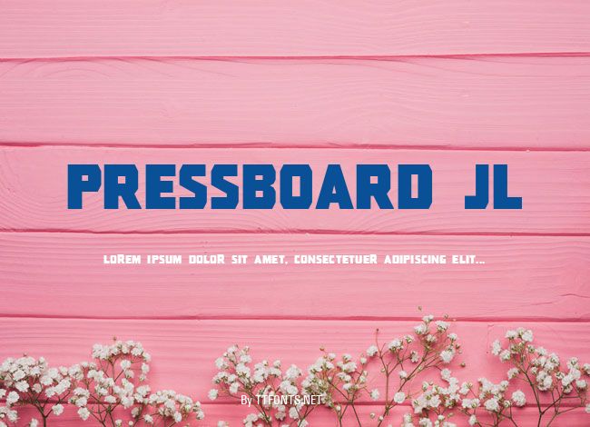 Pressboard JL example
